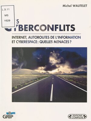 cover image of Les Cyberconflits